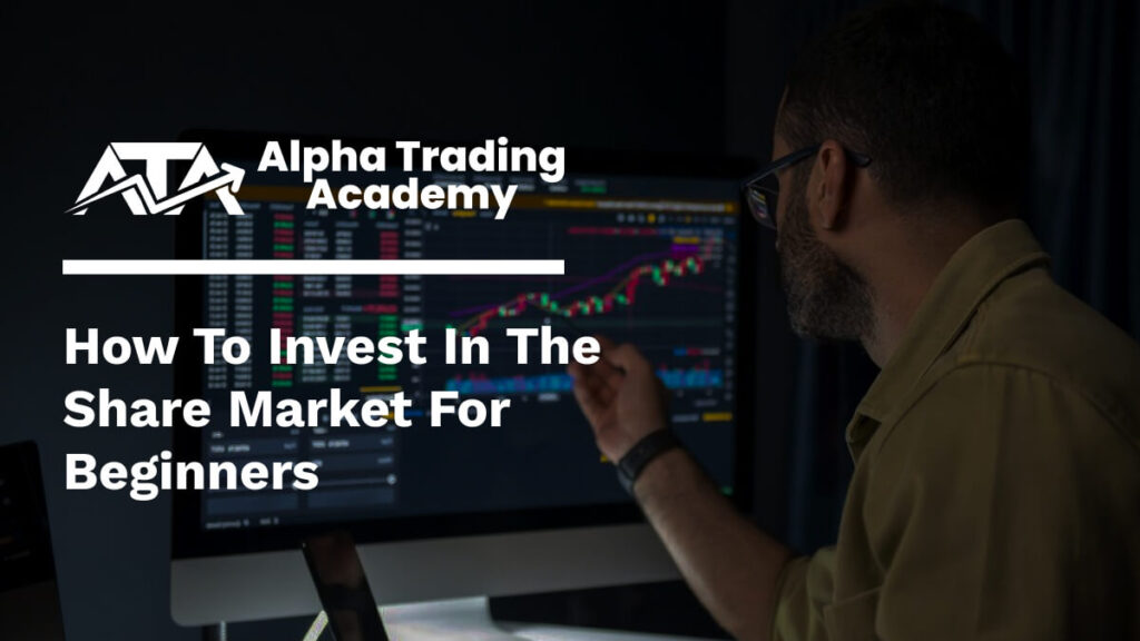 How to Invest in the Share Market for Beginners
